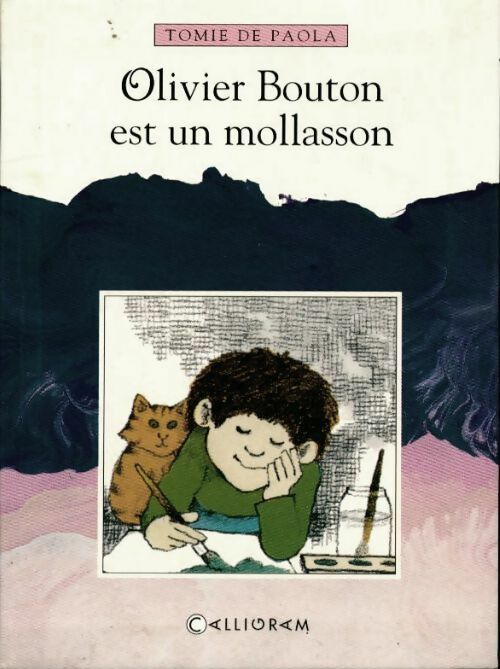 Livrenpoche : Olivier Bouton est un mollasson - Tomie De Paola - Livre