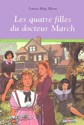 Livrenpoche : Les quatre filles du Dr March - Louisa May Alcott - Livre