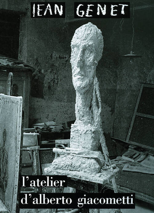 Livrenpoche : L'atelier d'Alberto gGiacometti - Jean Genet - Livre