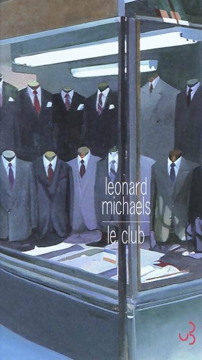 Livrenpoche : Le club - Leonard Michaels - Livre