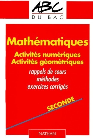Livrenpoche : Mathématiques Seconde. Méthodes et exercices corrigés - Claude Fini, André Griot - Livre