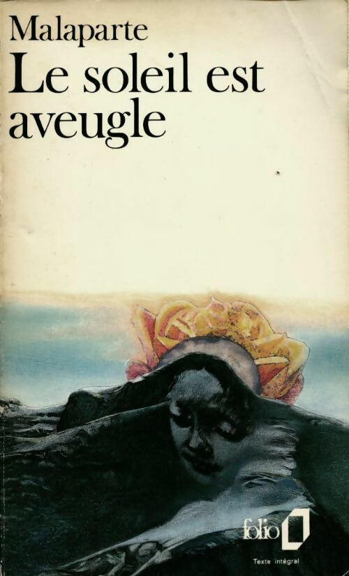 Livrenpoche : Le soleil est aveugle - Curzio Malaparte - Livre