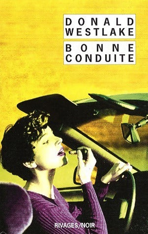 Livrenpoche : Bonne conduite - Donald E. Westlake - Livre