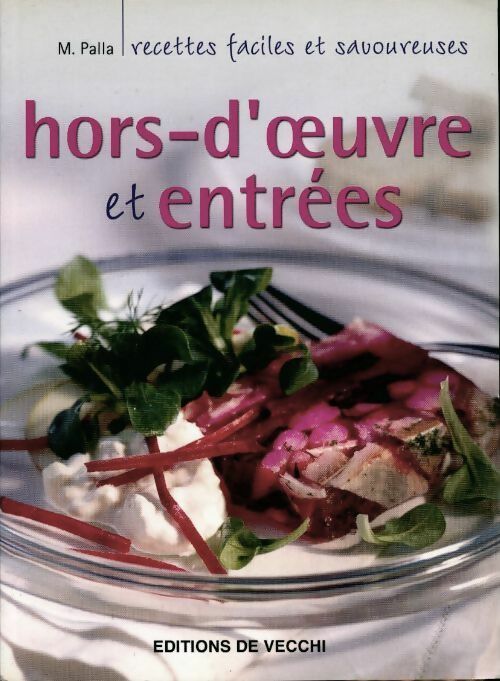 Livrenpoche : Hors d'oeuvre et entrées - M. Palla - Livre