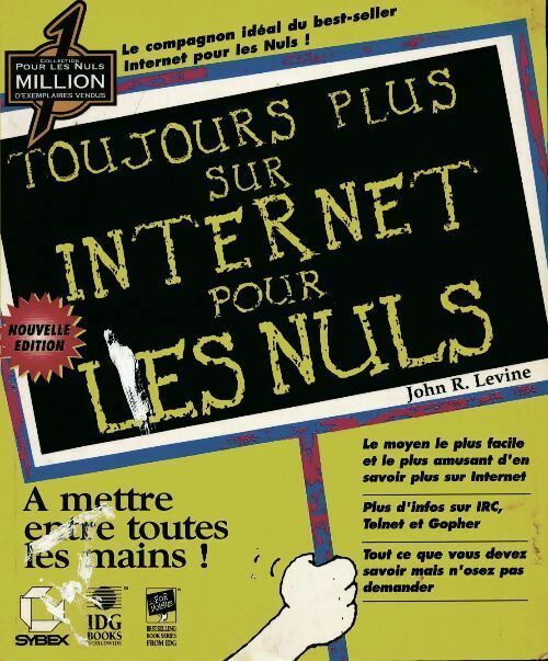 Livrenpoche : Toujours plus sur internet pour les nuls - Paul Levine - Livre