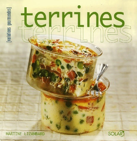 Livrenpoche : Terrines - Martine Lizambard - Livre