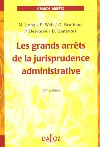 Livrenpoche : Les grands arrêts de la jurisprudence administrative - Collectif - Livre