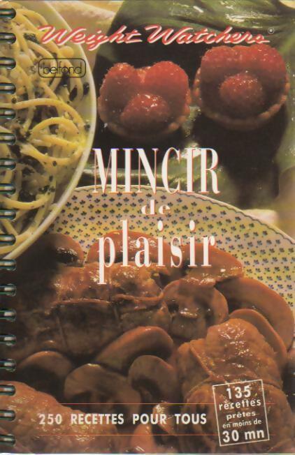 Livrenpoche : Mincir de plaisir - Weight Watchers - Livre