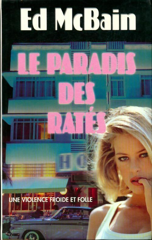 Livrenpoche : Le paradis des ratés - Ed McBain - Livre