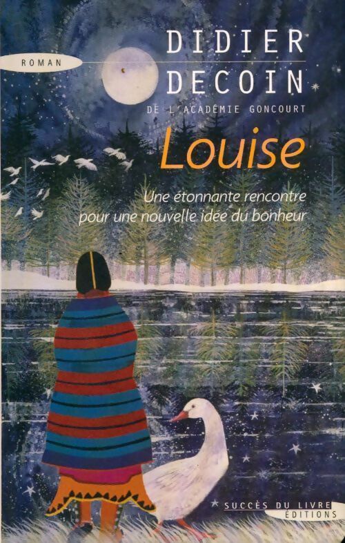 Livrenpoche : Louise - Didier Decoin - Livre