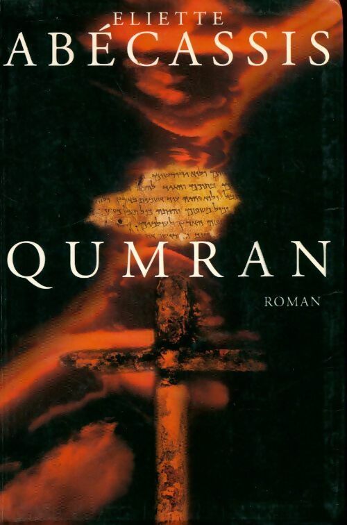 Livrenpoche : Qumran - Eliette Abécassis - Livre