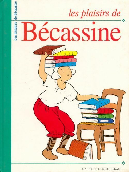 Livrenpoche : Les plaisirs de Bécassine - Caumery - Livre