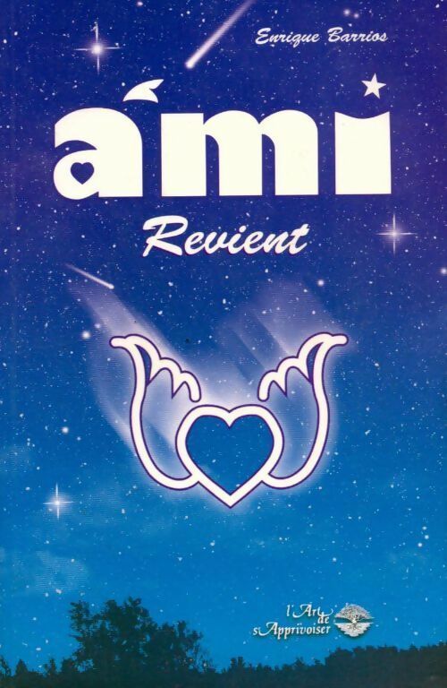 Livrenpoche : Ami revient - Enrique Barrios - Livre