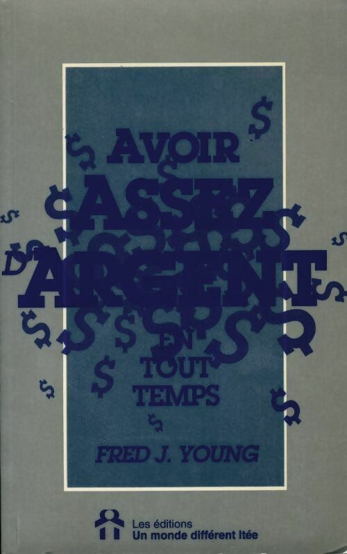 Livrenpoche : Avoir assez d'argent - Fred J. Young - Livre