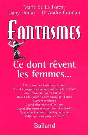 Livrenpoche : Fantasmes. Ce dont rêvent les femmes... - Marie De La Forest, Dany Duran, André Corman - Livre