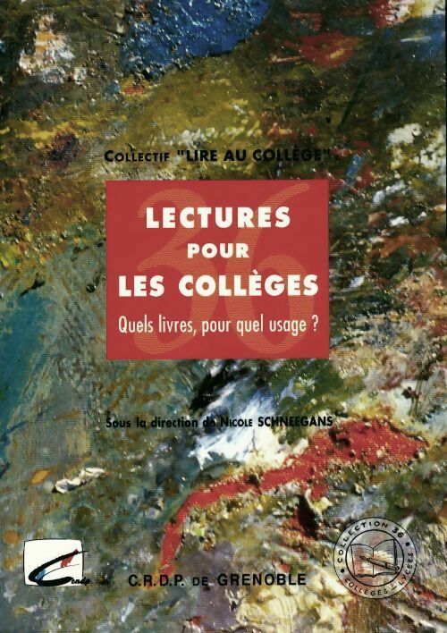 Livrenpoche : Lectures pour les collèges. Quels livres pour quel usage ? - Collectif Lire Au Collège - Livre