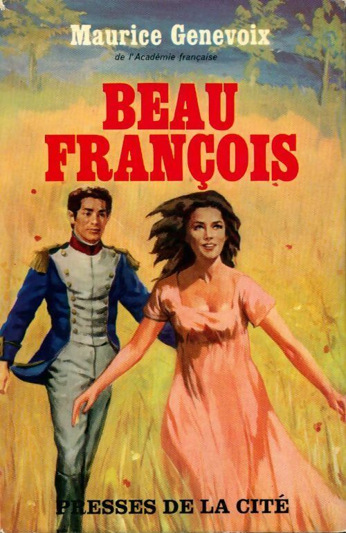 Livrenpoche : Beau François - Maurice Genevoix - Livre