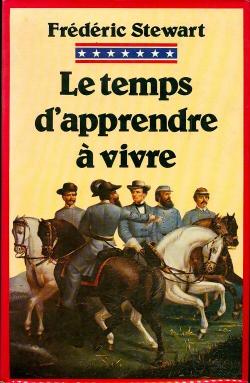 Livrenpoche : Le temps d'apprendre à vivre... - Frederic Stewart - Livre