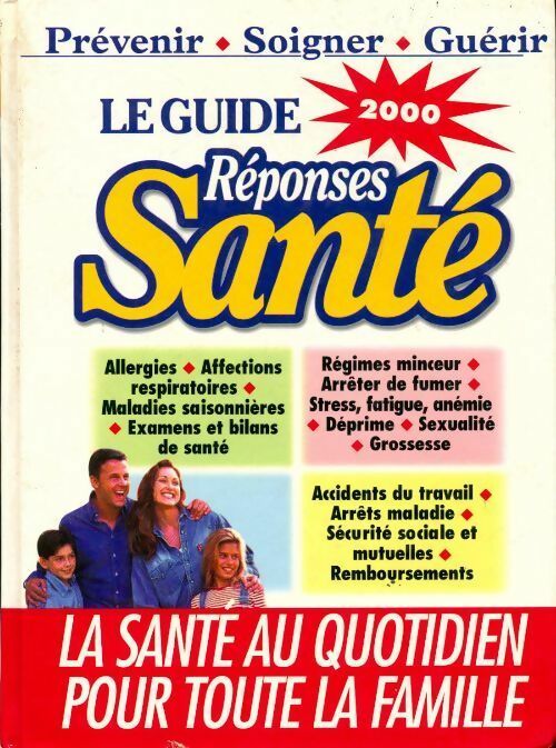 Le guide réponses santé 2000 - Collectif -  Le Grand Livre du Mois GF - Livre