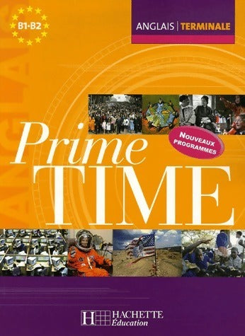 Livrenpoche : Anglais Terminale prime time B1-B2 - Jean-Louis Habert - Livre