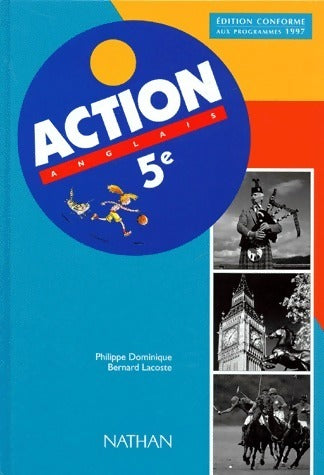 Livrenpoche : Anglais 5e 1997 - Philippe Dominique, Lacoste Bernard - Livre
