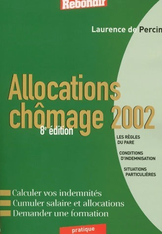 Livrenpoche : Allocations chômage 2002 - Laurence De Percin - Livre