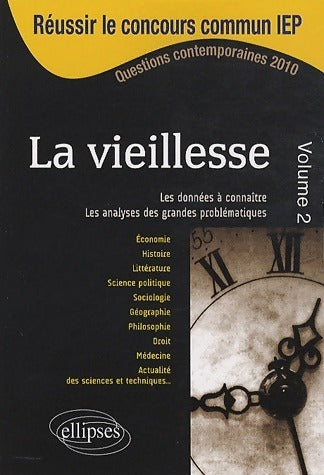 Livrenpoche : La vieillesse Tome II : La vieillesse - Collectif - Livre