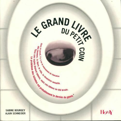 Livrenpoche : Le grand livre du petit coin - Sabine Bourgey - Livre