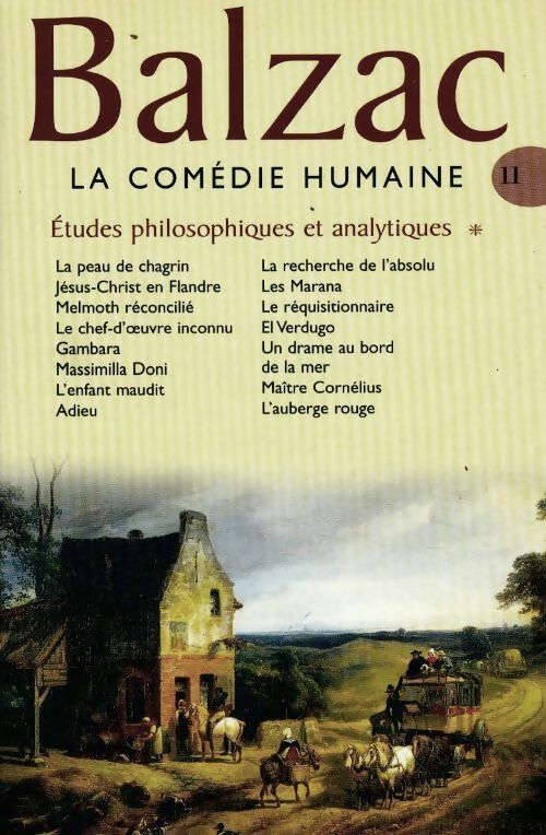 Livrenpoche : La comédie humaine Tome XI : Etudes philosophiques et analytiques - Honoré De Balzac - Livre