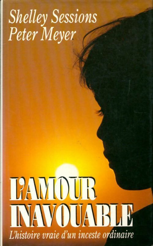 Livrenpoche : L'amour inavouable - Shelley Sessions - Livre