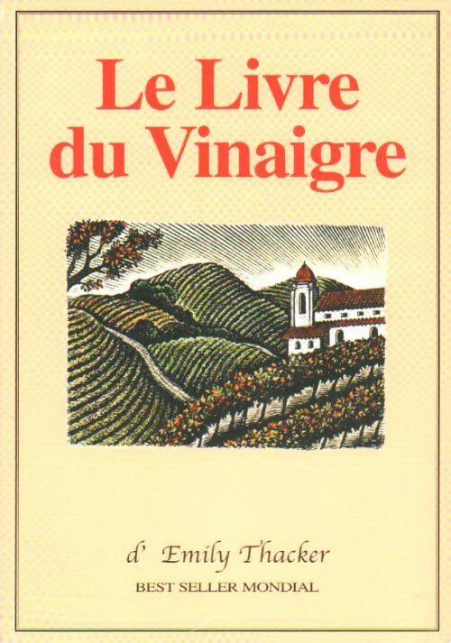 Livrenpoche : Le livre du vinaigre - Emily Thacker - Livre