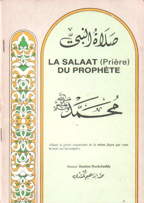 Livrenpoche : La salaat du prophète - Ibrahim Nuckcheddy - Livre