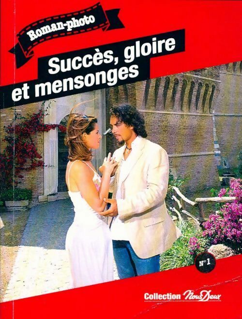 Livrenpoche : Succès, gloire et mensonges - Collectif - Livre