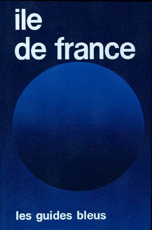 Livrenpoche : Ile de France - Collectif - Livre