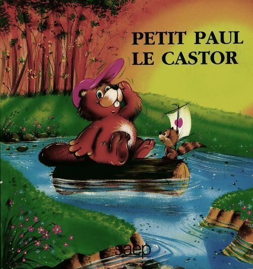 Livrenpoche : Petit Paul le castor - Collectif - Livre