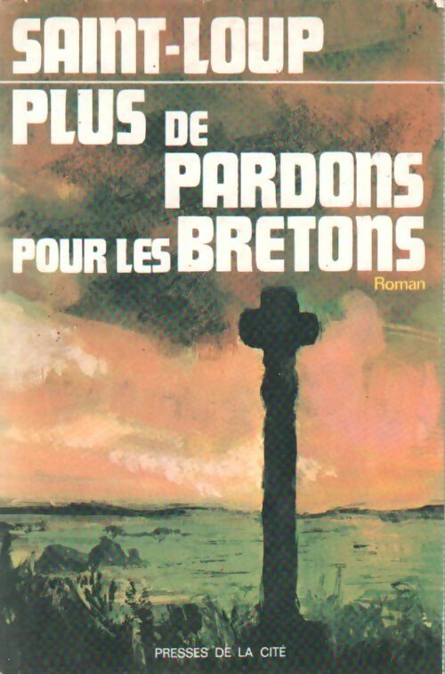 Livrenpoche : Plus de pardons pour les bretons - Saint-Loup - Livre