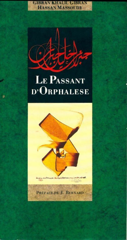 Livrenpoche : Le passant d'Orphalèse - Khalil Gibran - Livre