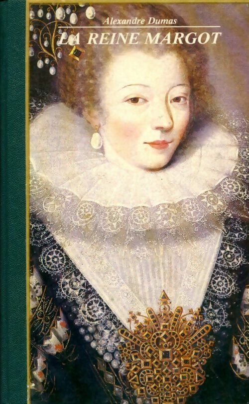 Livrenpoche : La Reine Margot - Alexandre Dumas - Livre