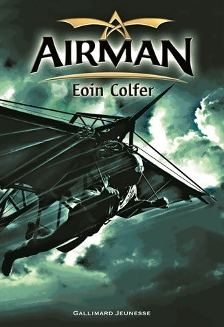 Airman - Eoin Colfer -  Gallimard Jeunesse GF - Livre