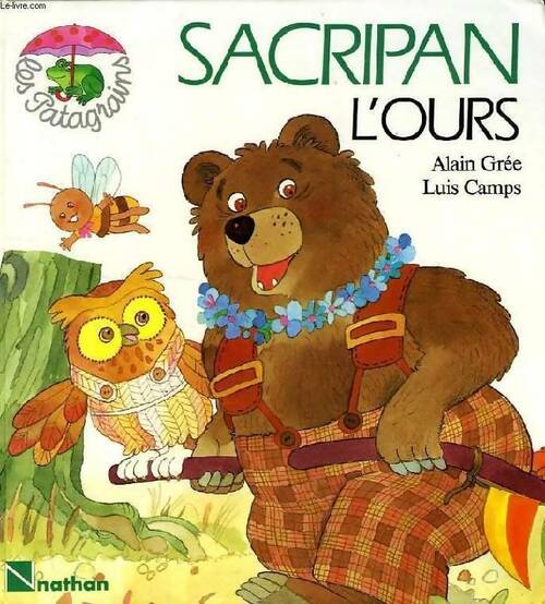 Sacripan l'ours - Alain Grée - Livre