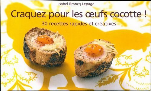 Livrenpoche : Craquez pour les oeufs cocotte ! - Isabel Brancq-Lepage - Livre