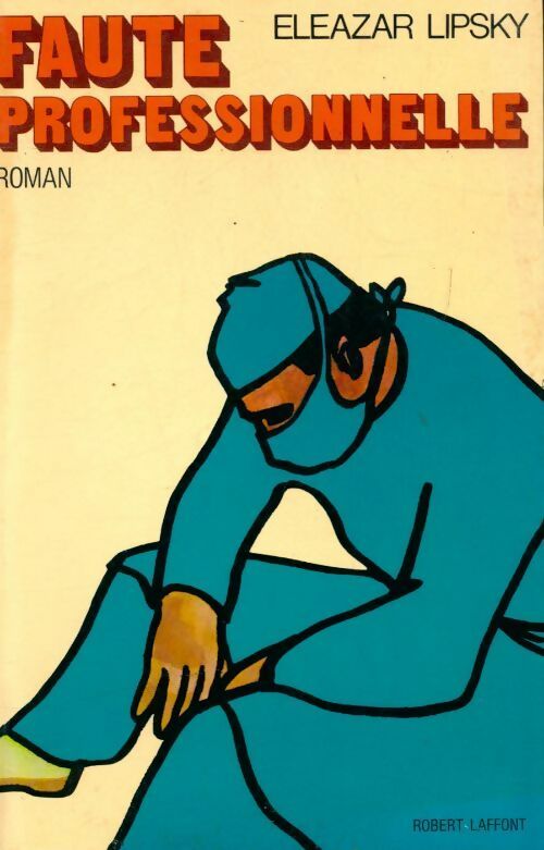 Livrenpoche : Faute professionnelle - E. Lipsky - Livre