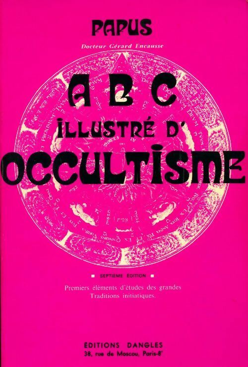 Livrenpoche : ABC illustré d'occultisme - Papus - Livre