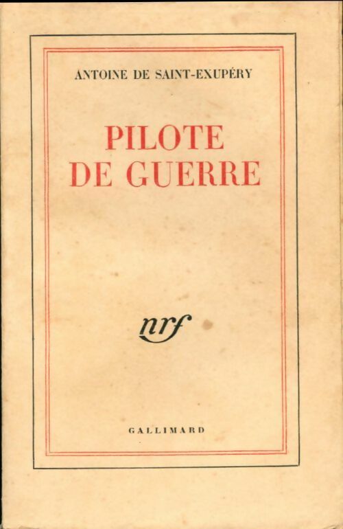 Livrenpoche : Pilote de guerre - Antoine De Saint Exupéry - Livre