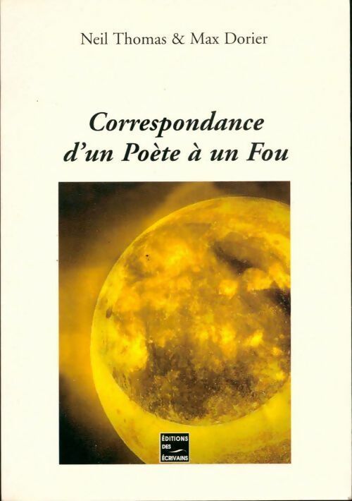 Livrenpoche : Correspondance d'un poète a un fou - M. Dorier, Neil Thomas - Livre