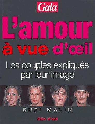 Livrenpoche : L'amour à vue d oeil - Suzi Malin - Livre