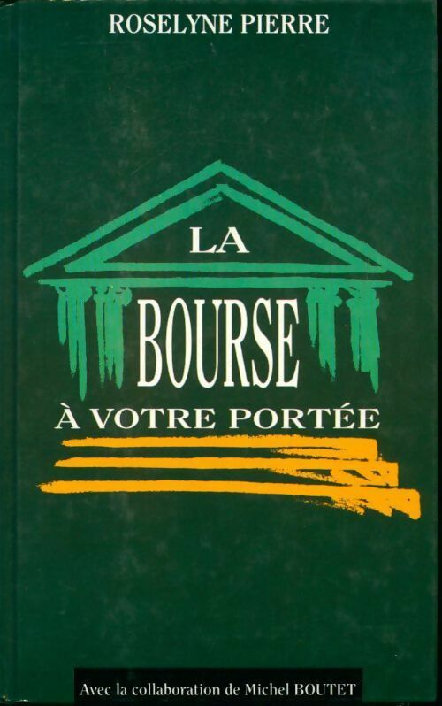 Livrenpoche : La bourse à votre portée - Roselyne Pierre - Livre