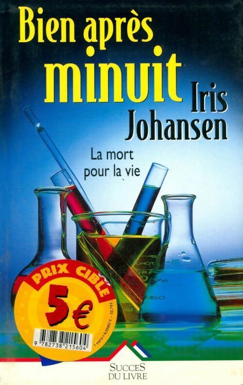 Livrenpoche : Bien après minuit - Iris Johansen - Livre