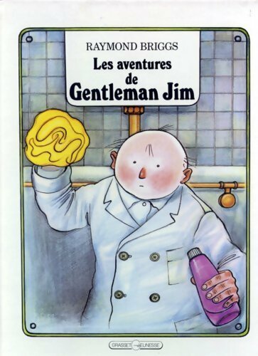 Les aventures de Gentleman Jim - Raymond Briggs -  Jeunesse - Livre