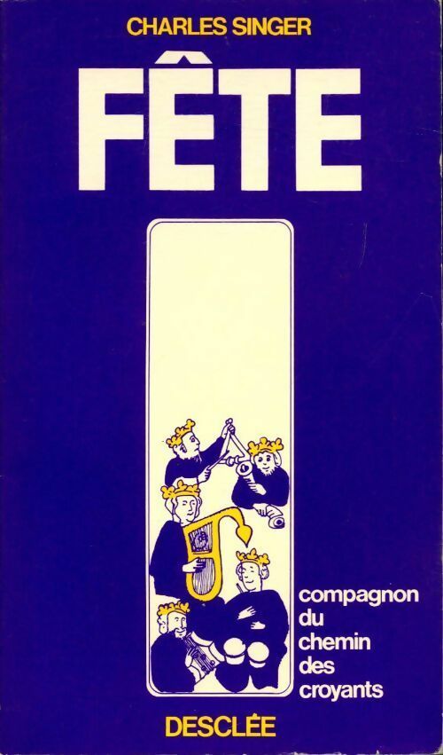 Livrenpoche : Fête - Charles Singer - Livre